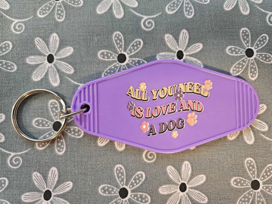 Retro Motel Keychain: Purple Acrylic All You Need Is Love And A Dog - Joyfully Unique Things