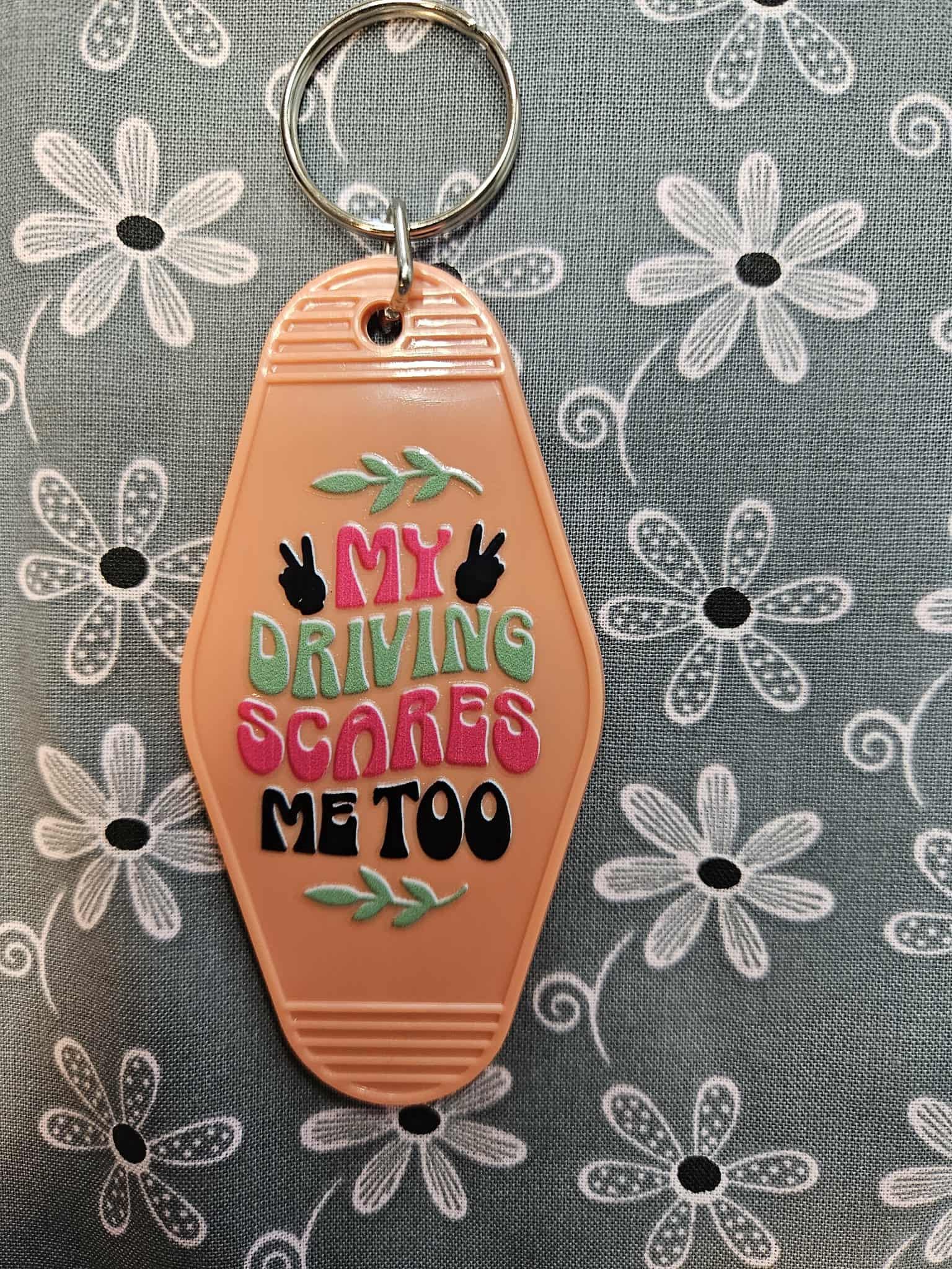 Retro Motel Keychain: My Driving Scares Me Too - Joyfully Unique