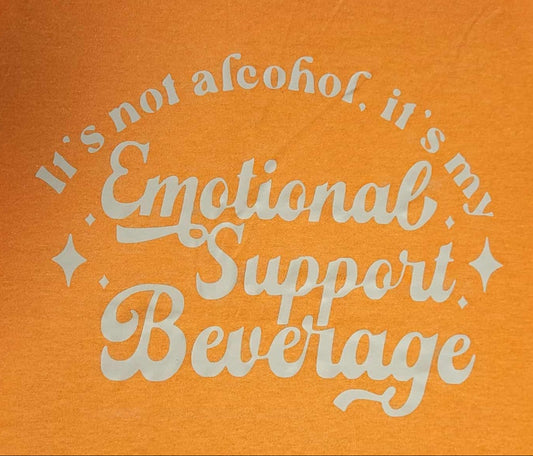 Funny Saying Tank Top Its Not Alcohol Its My Emotional Support Beverage Size Med.