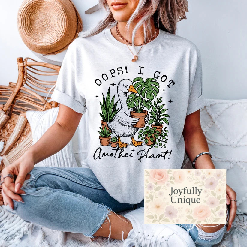 Short Sleeve T-Shirt: Oops I Got Another Plant