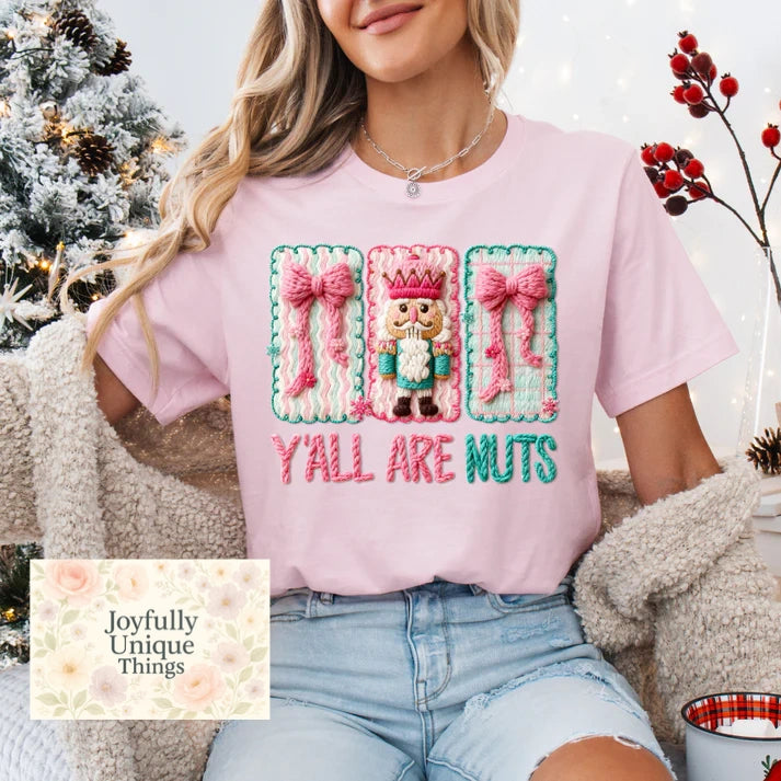 Faux Yarn Nutcracker Y'All Are Nuts Short Sleeve T-Shirt