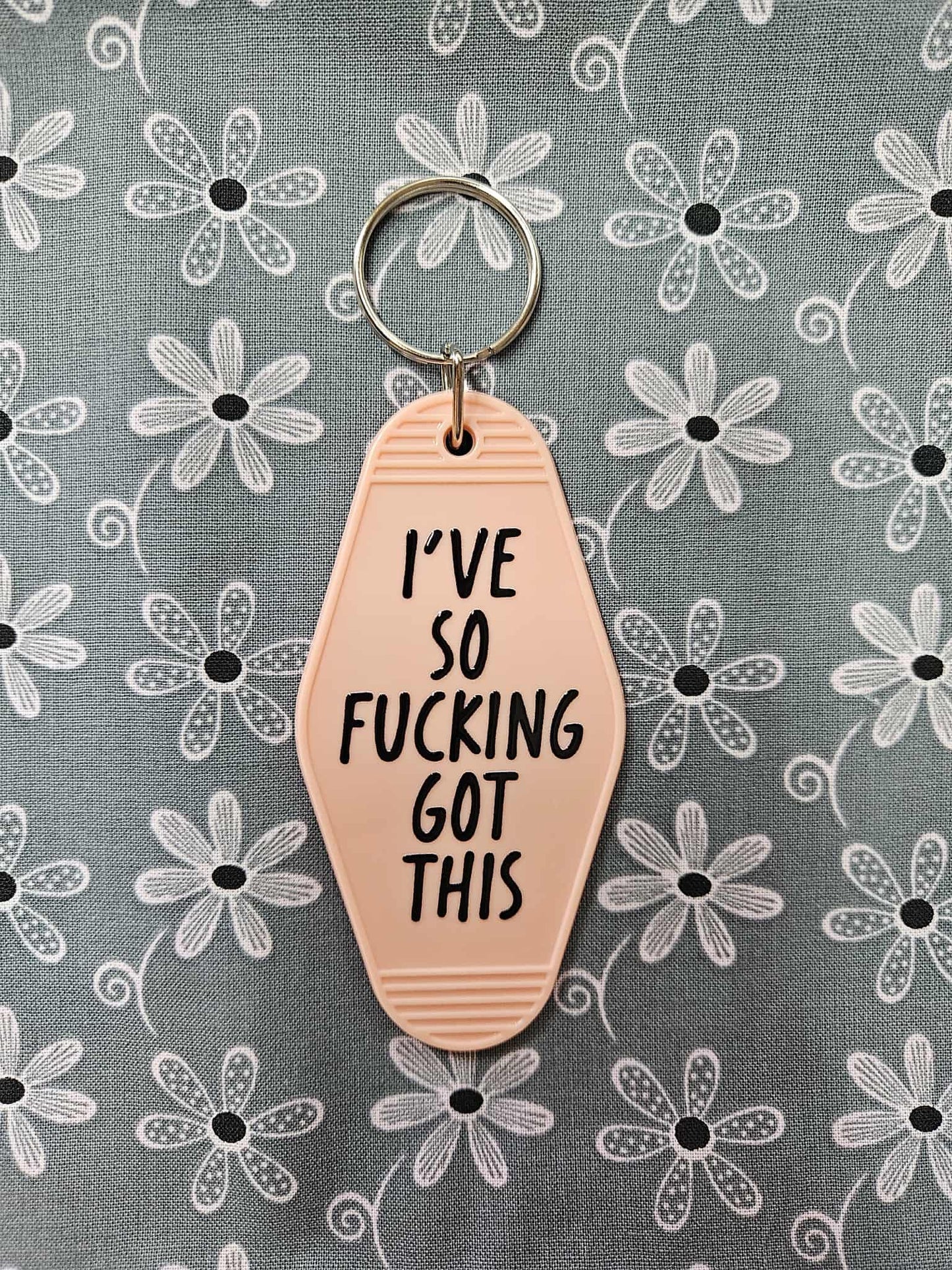 Retro Motel Keychain: I've So Fucking Got This