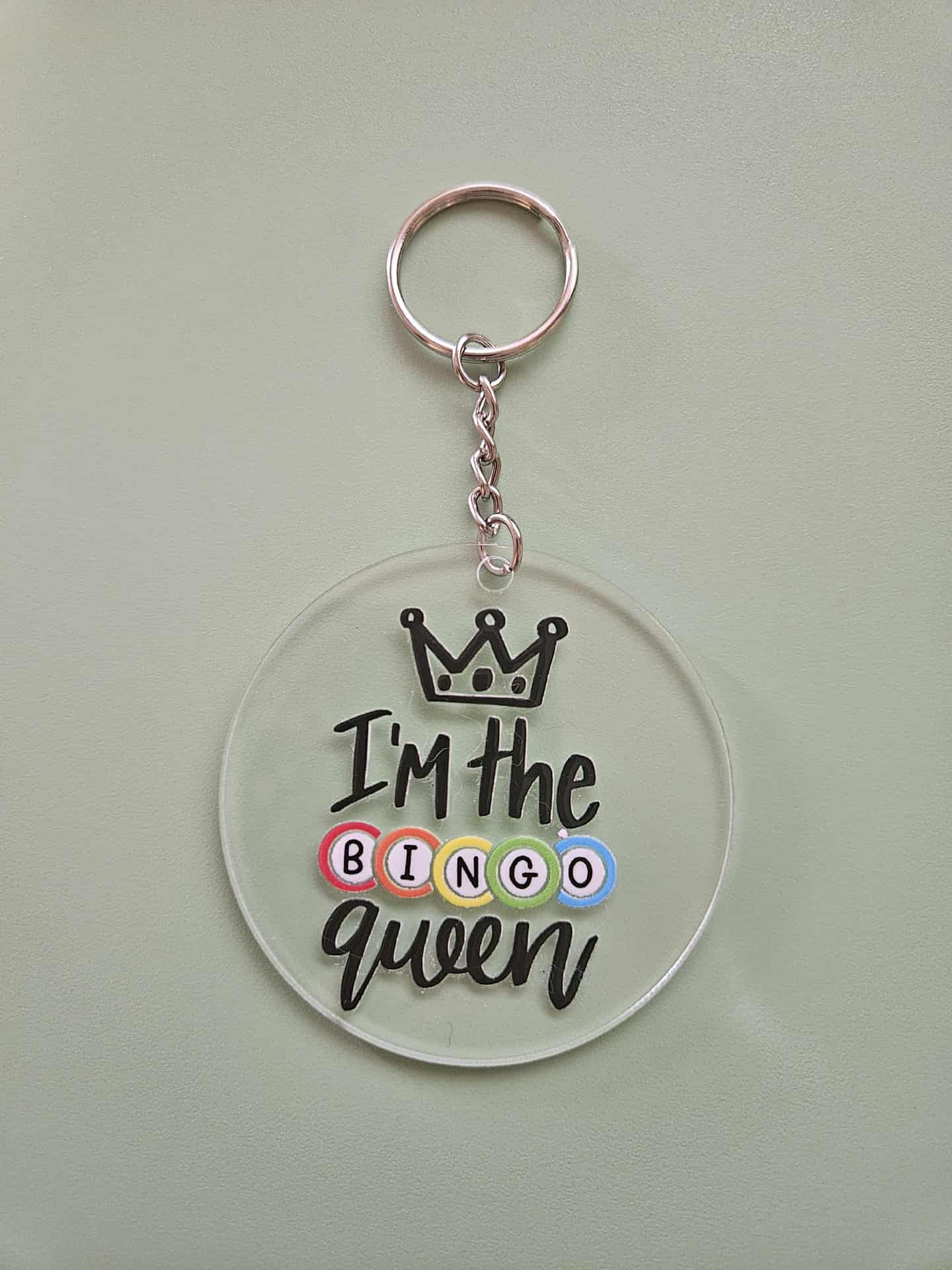 Clear Acrylic 3" Round Keychain With UV DTF Sticker I'm The Bingo Queen
