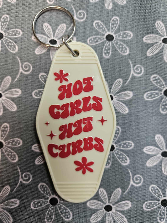 Retro Motel Keychain: Hot Girls Hit Curbs - Joyfully Unique