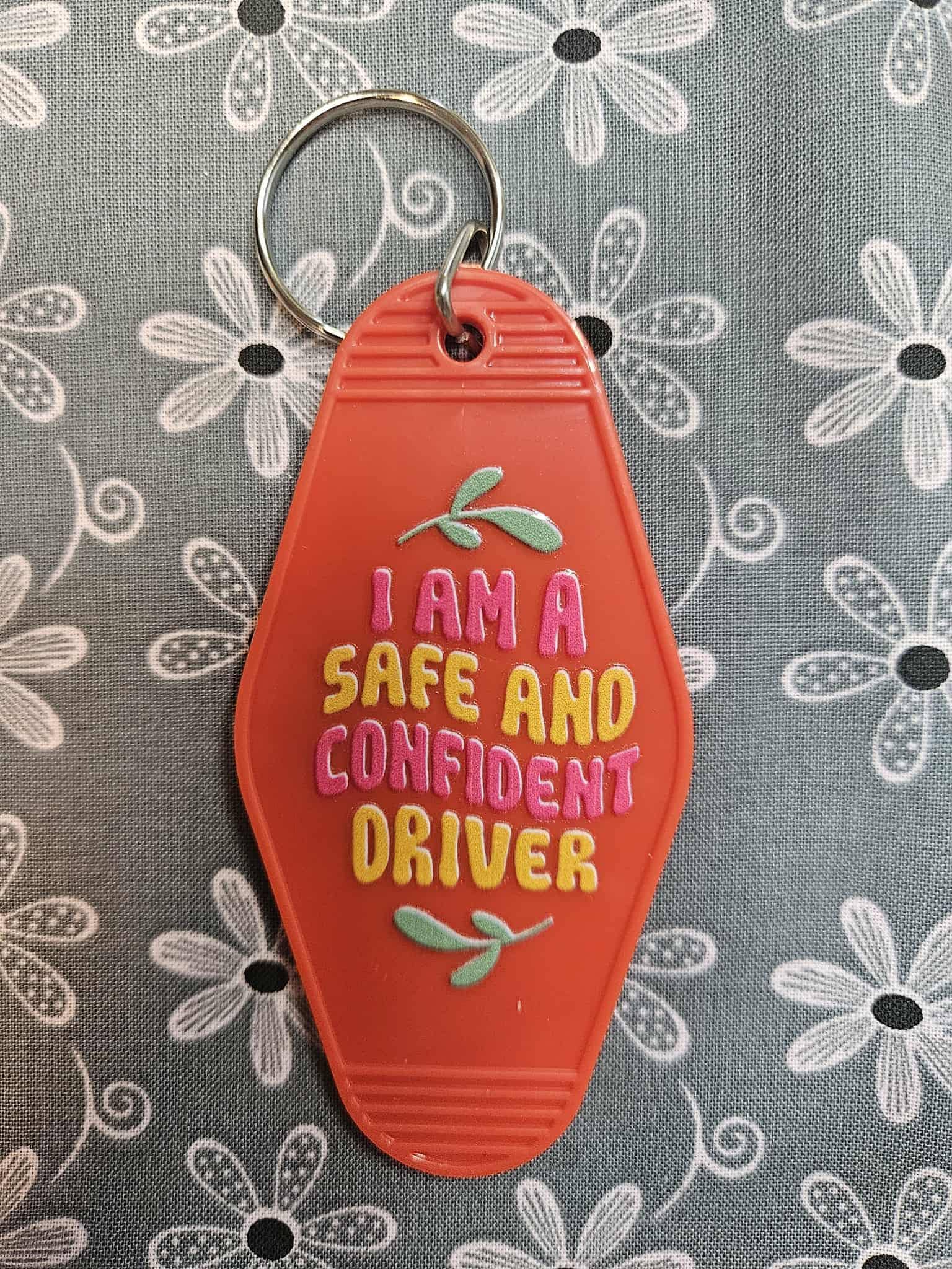 Retro Motel Keychain: I Am A Safe And Confident Driver - Joyfully Unique
