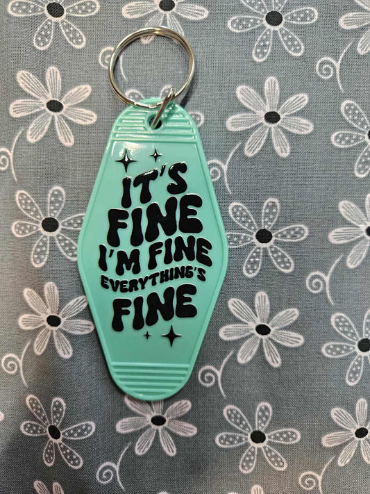 Retro Motel Keychain: It's Fine Acrylic Tag - Joyfully Unique