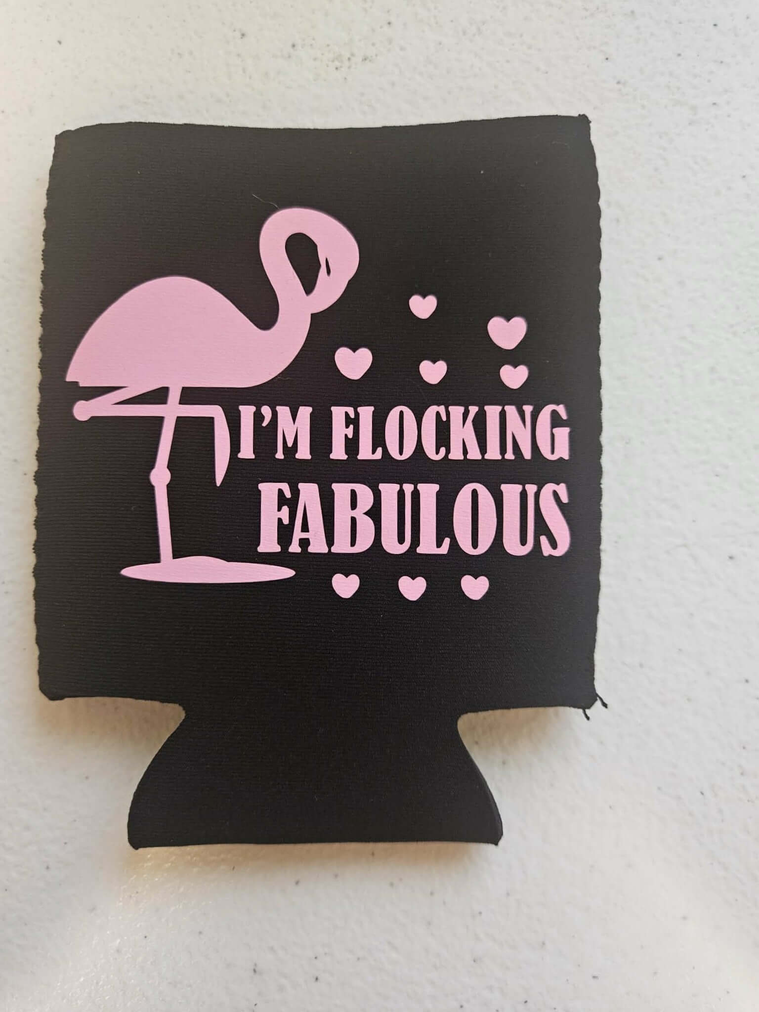 I'm Flocking Fabulous Flamingo Koozie Black & Pink - Joyfully Unique Things