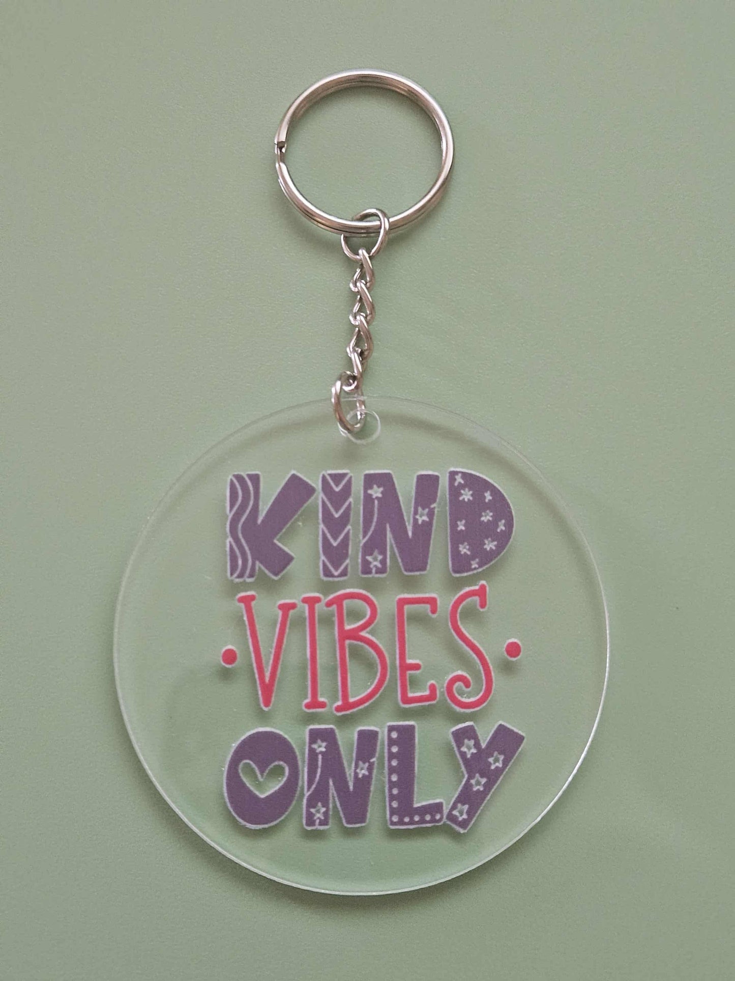 Clear Acrylic 3" Round Keychain With UV DTF Sticker Kind Vibes Only