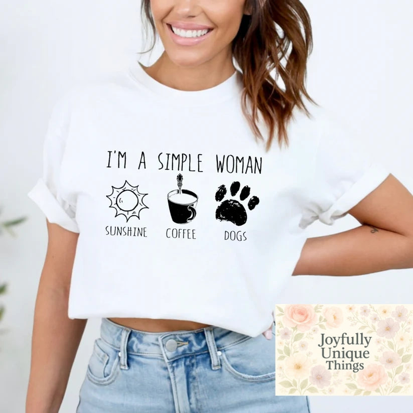 Short Sleeve T-Shirt: I'm A Simple Woman Sunshine Coffee Dogs