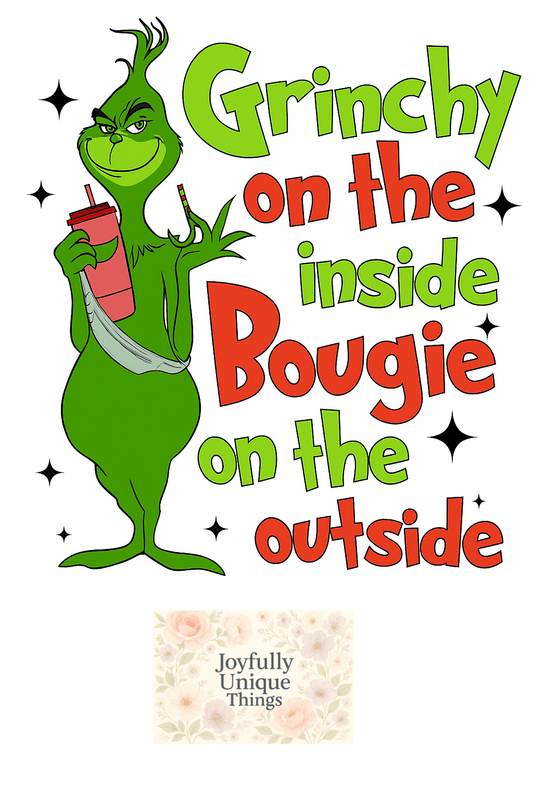 Short Sleeve T-Shirt Christmas Grinch Gman Grinchy On The Outside Bougie On The Outside Green Red Cup - Joyfully Unique Things