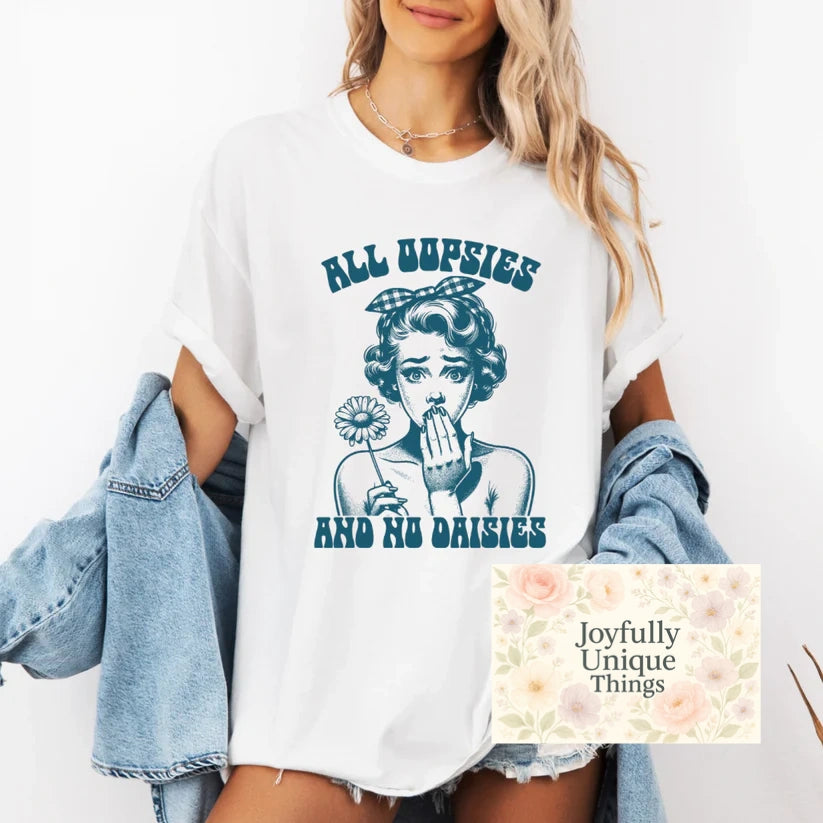 Short Sleeve T-Shirt: All Oopsies And No Daisies Vintage Pinup Girl