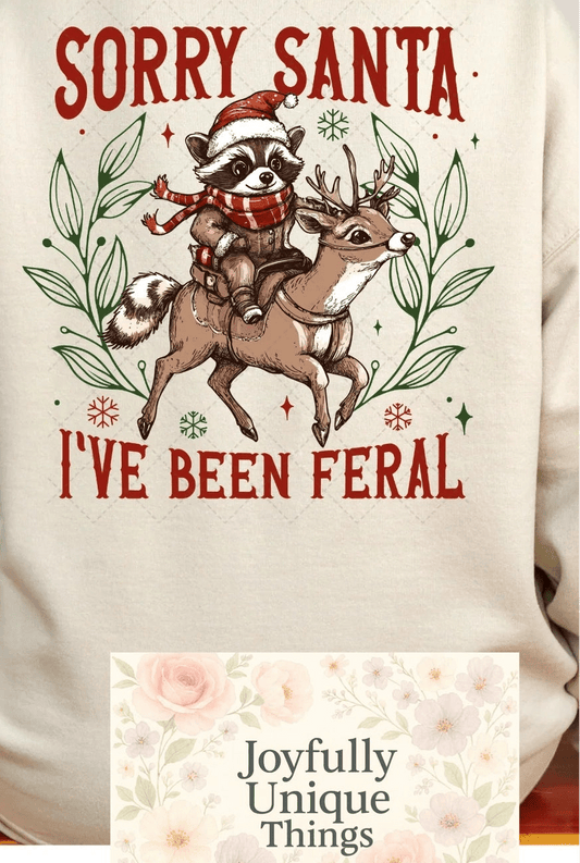 Short Sleeve T-Shirt Christmas Reindeer Raccoon Trash Pandas Sorry Santa I've Been Feral - Joyfully Unique Things