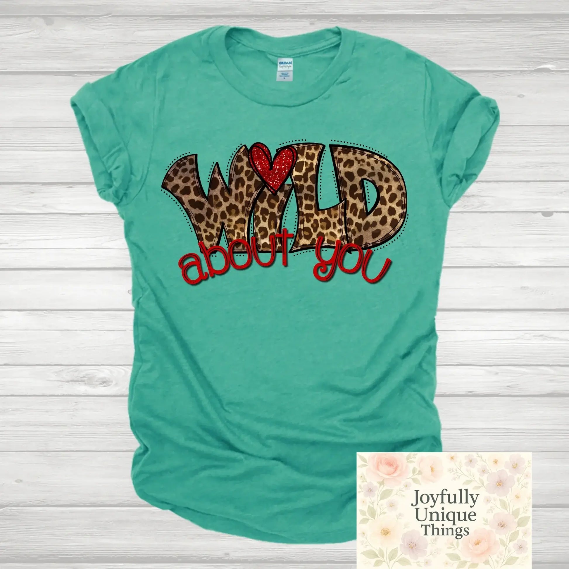 Short Sleeve T-Shirt Valentines Wild About You Leopard Print - Joyfully Unique Things