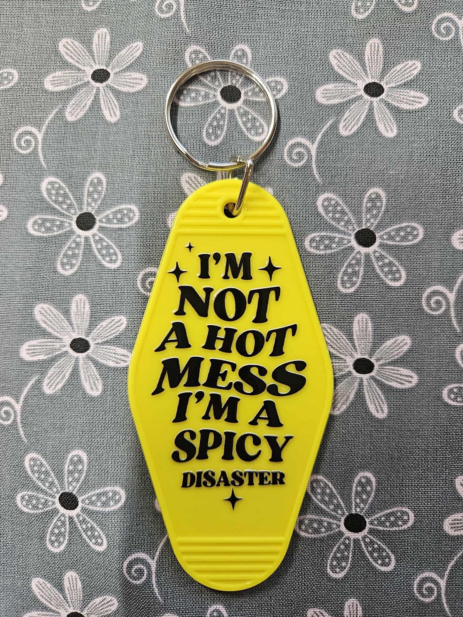 Retro Motel Keychain: I'm Not A Hot Mess I'm A Spicy Disaster - Joyfully Unique