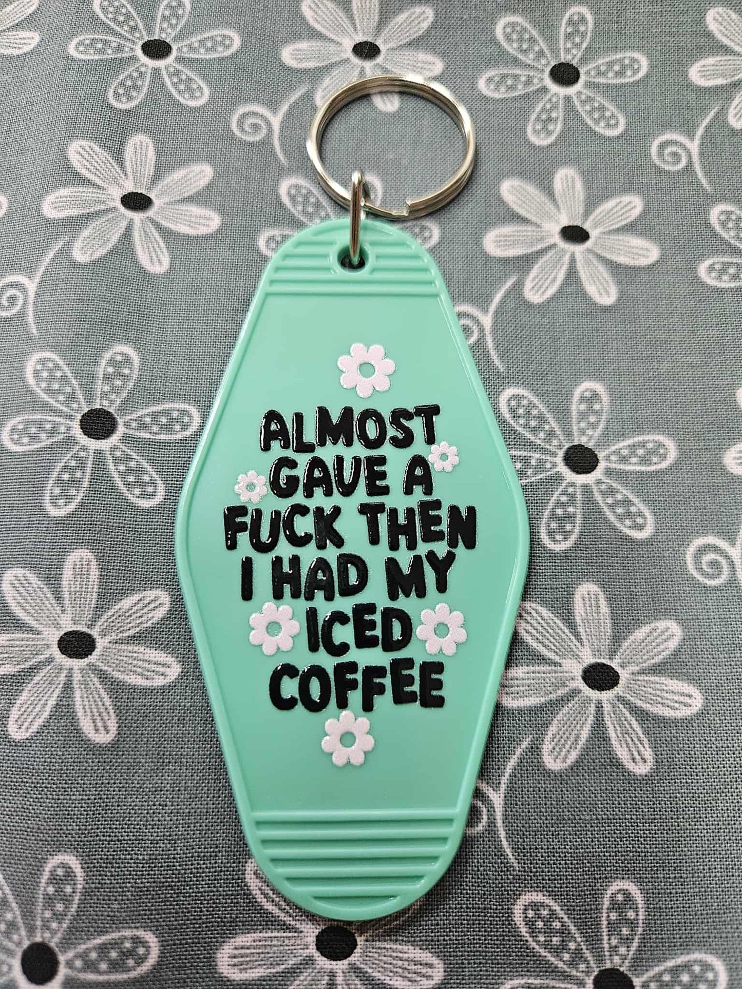 Retro Motel Keychain: Almost Gave A Fuck Then I Had My Iced Coffee