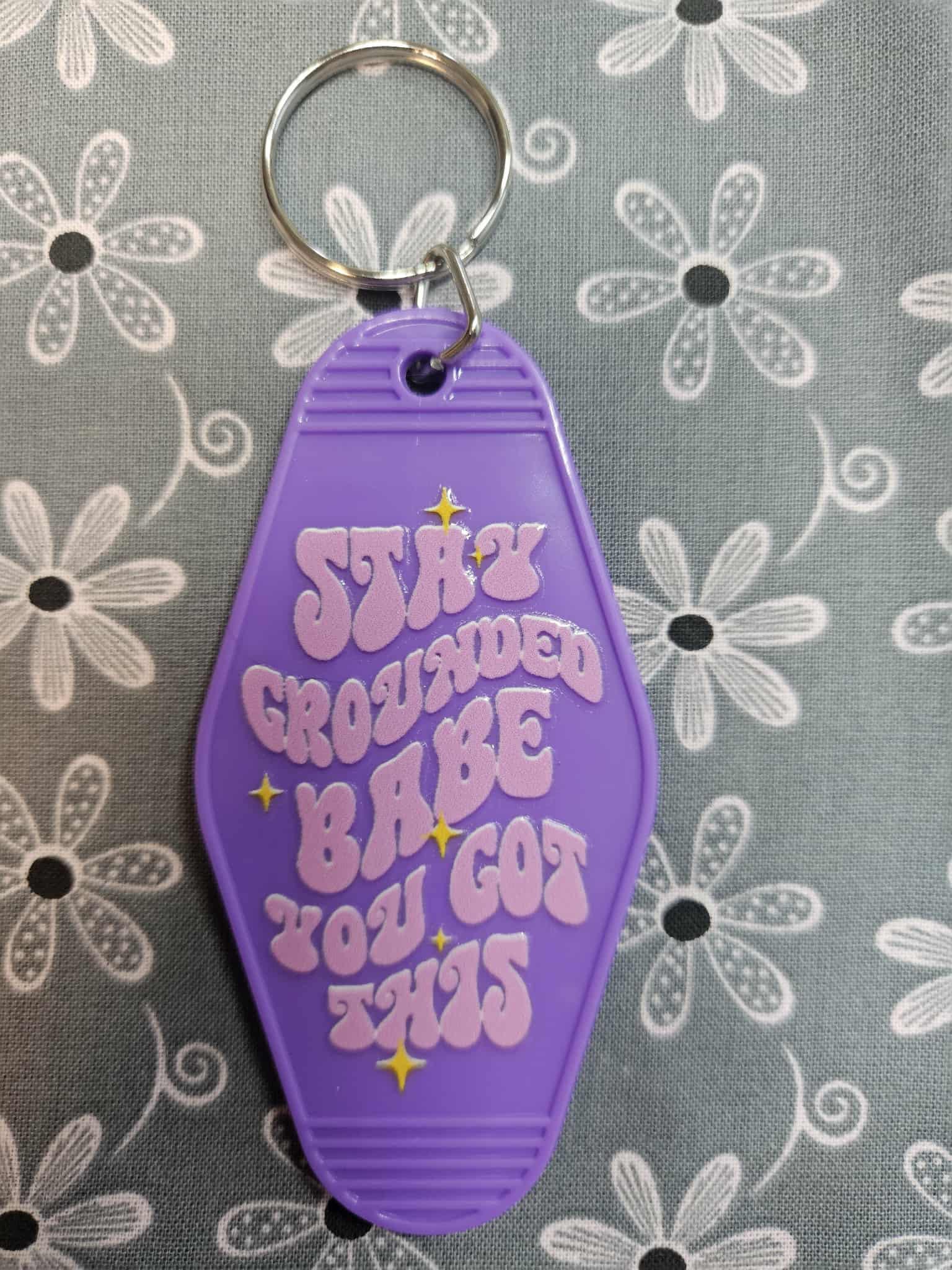 Retro Motel Keychain: Stay Grounded Babe You Got This - Joyfully Unique