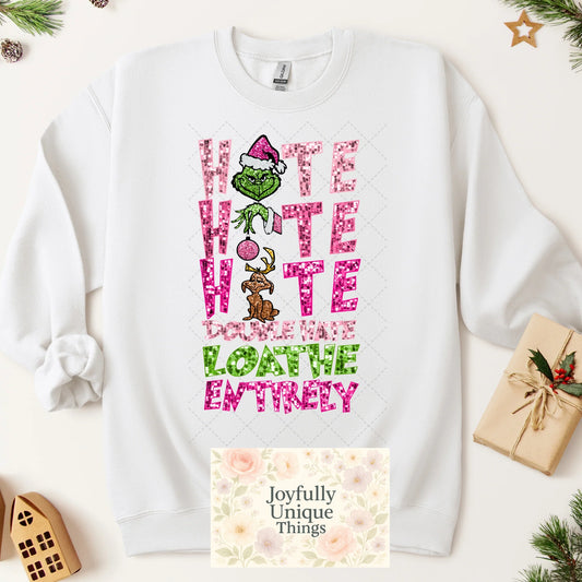 Short Sleeve T-Shirt Christmas  Glitter Grinch Gman Hate Hate Hate Double Hate Loathe Entirely