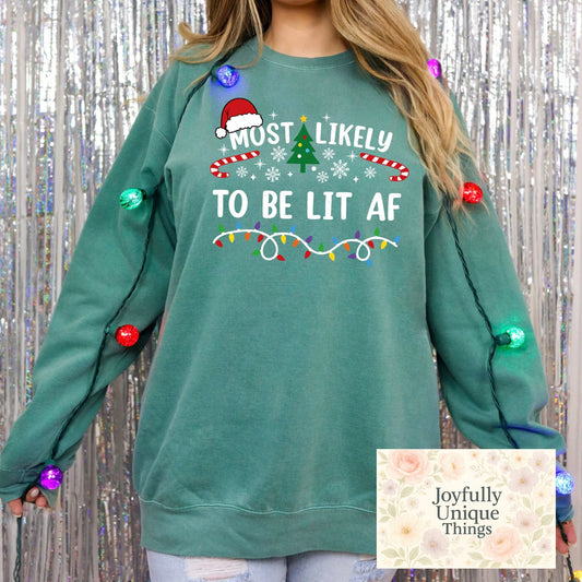Short Sleeve T-Shirt Christmas Most Likely To Be Lit AF