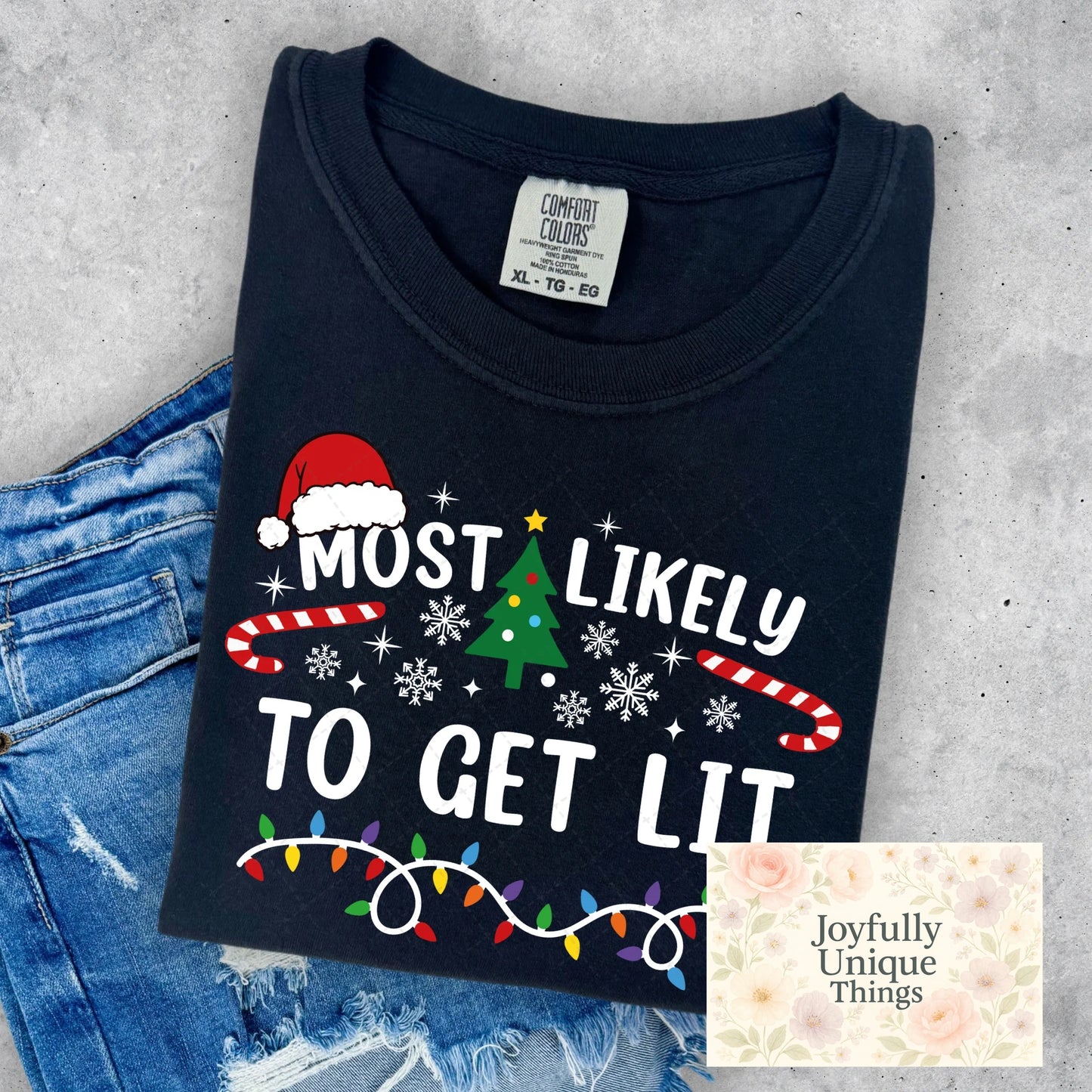 Short Sleeve T-Shirt Christmas Most Likely To Get Lit