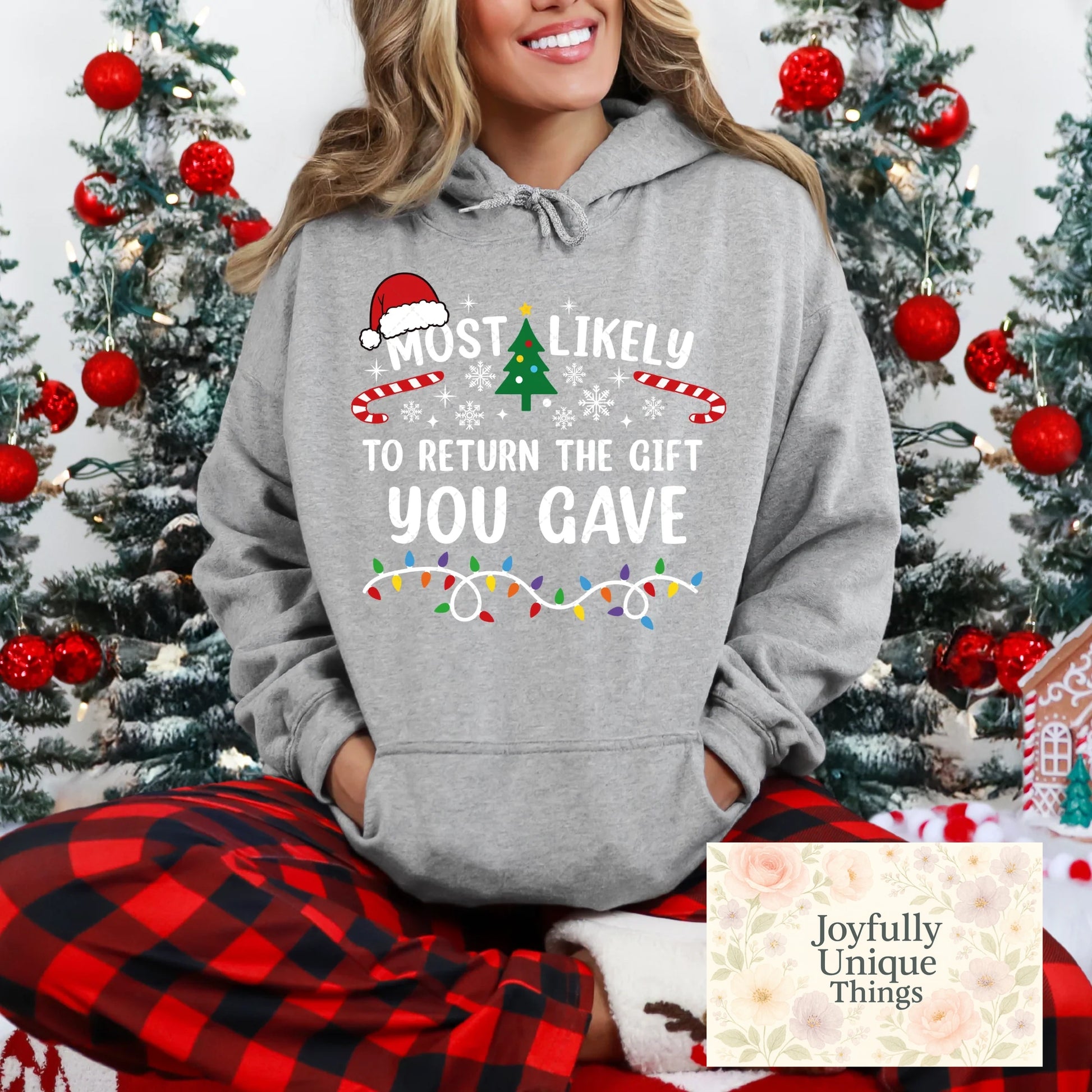 Short Sleeve T-Shirt Christmas Most Likely To Return the Gift You Gave - Joyfully Unique Things