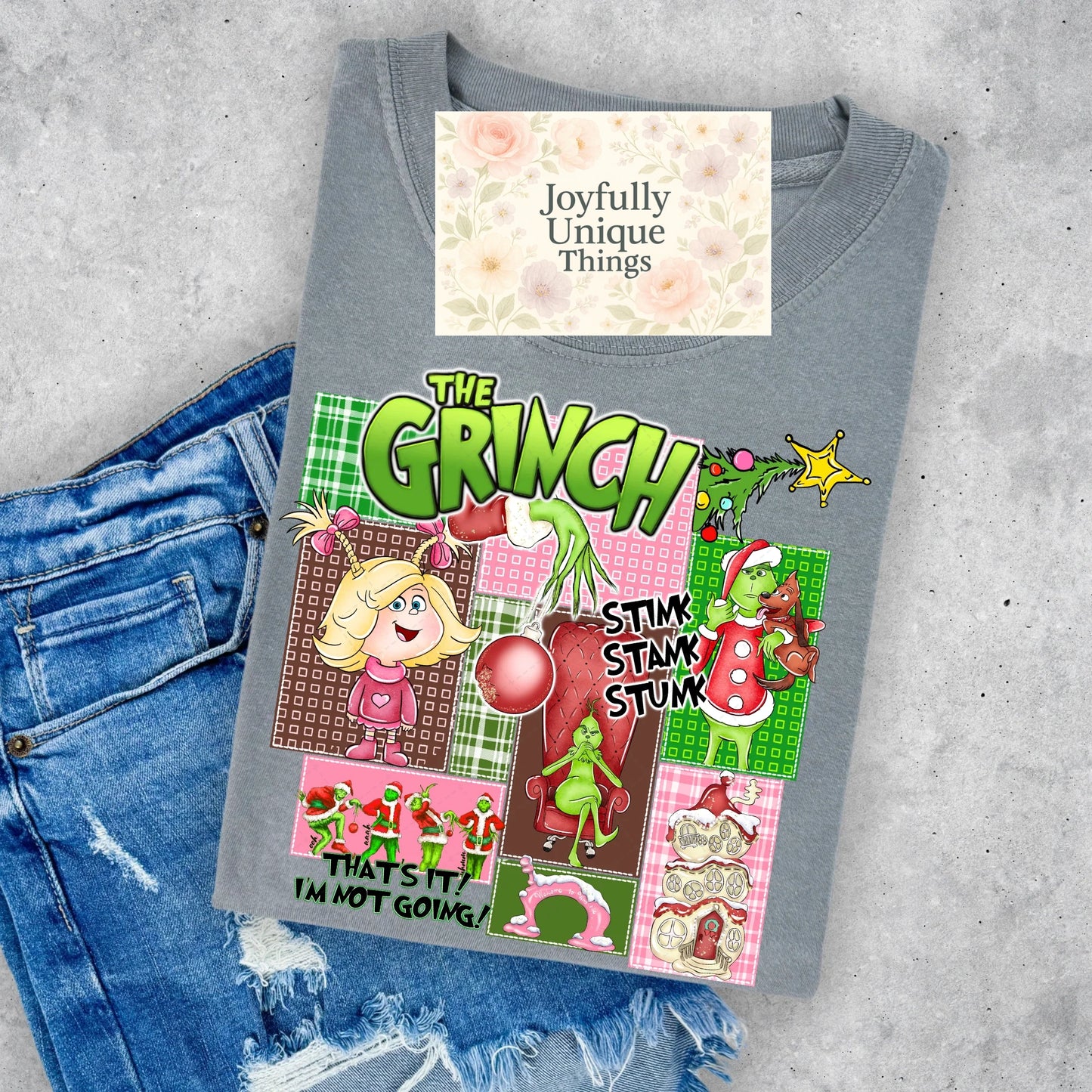 Short Sleeve T-Shirt Christmas Cindy Lou Max Grinch Gman Stink Stank Stunk That's It I'm Not Going